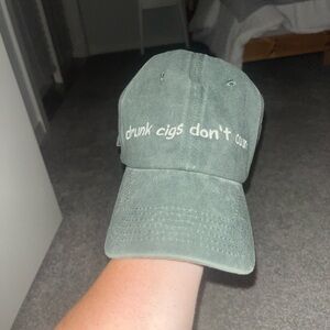 Green Embroidered Cap- Drunk Cigs Don’t Count